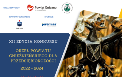 Zdjęcie do Ostatnie dni składania zgłoszeń w konkursie &bdquo;Orzeł Powiatu Gnieźnieńskiego dla Przedsiębiorczości 2022-2024&rdquo;